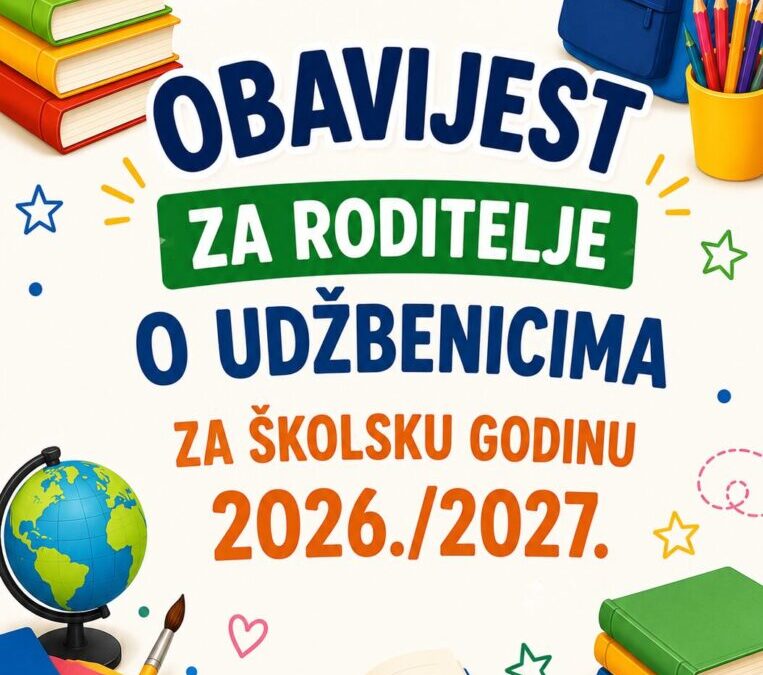 Popis odabranih udžbenika i dodatnih obrazovnih materijala za školsku godinu 2026./2027. i Odluka o korištenju komercijalnih drugih obrazovnih materijala za školsku godinu 2026./2027.